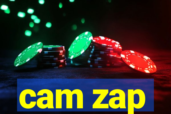 cam zap