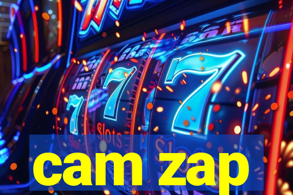 cam zap