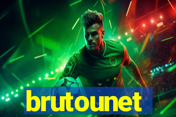 brutounet