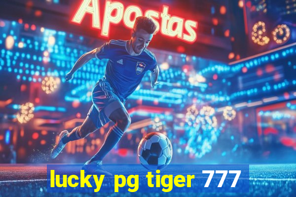 lucky pg tiger 777
