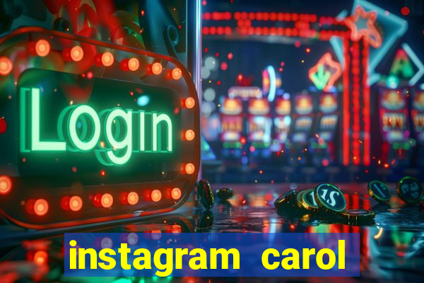 instagram carol muniz bahia