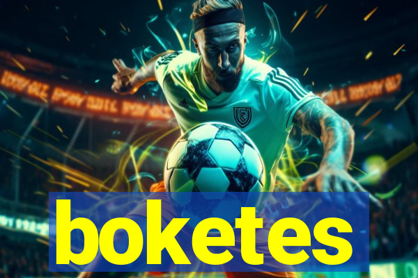 boketes