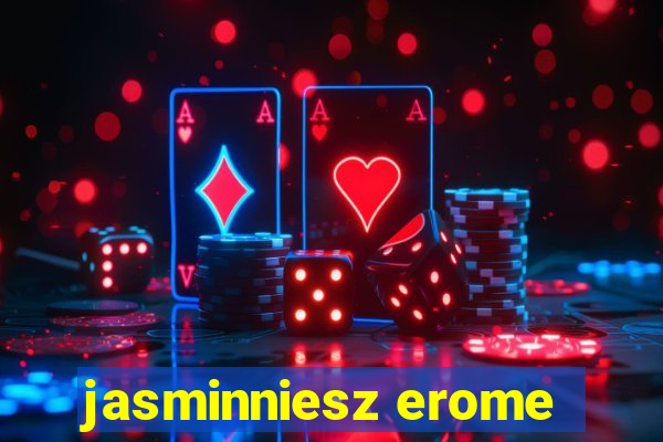jasminniesz erome