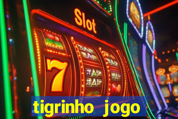 tigrinho jogo deposito minimo 1 real