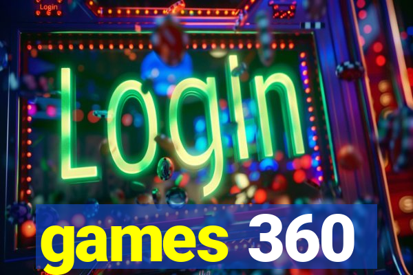 games 360