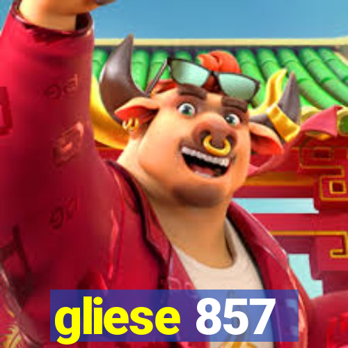 gliese 857