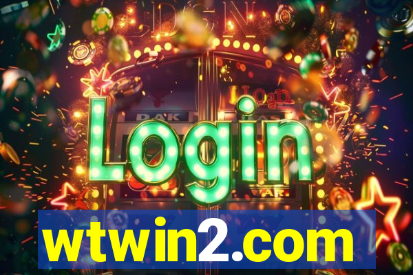 wtwin2.com