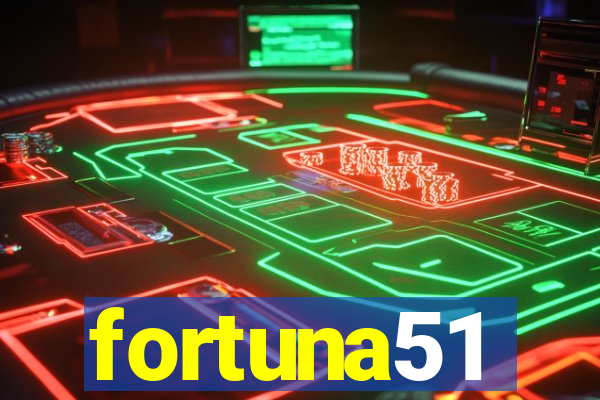 fortuna51