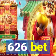 626 bet