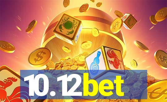 10.12bet
