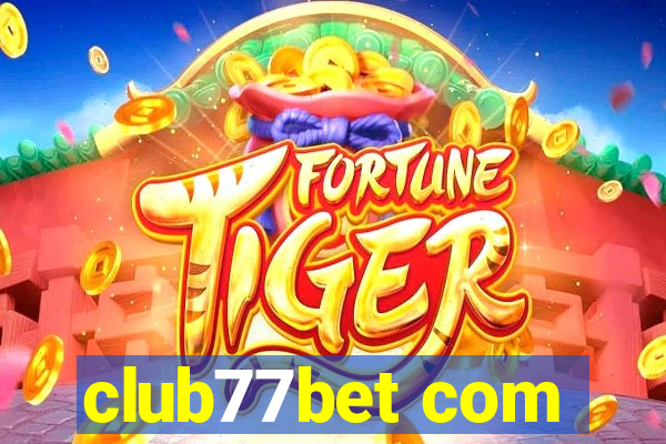 club77bet com
