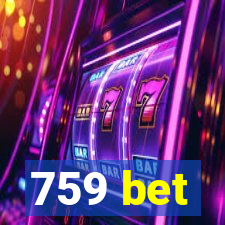 759 bet