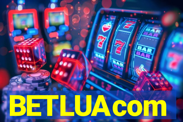 BETLUAcom