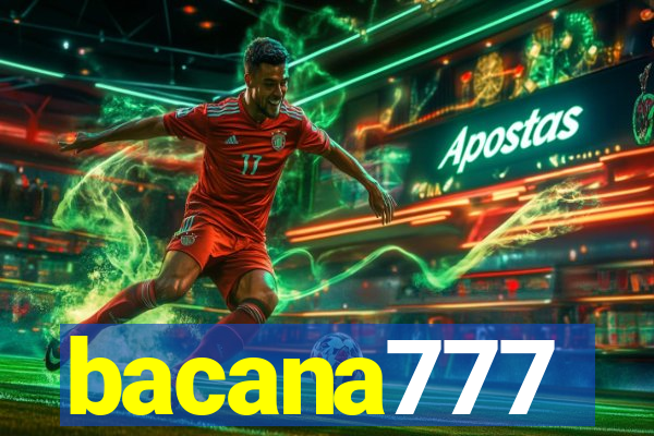 bacana777