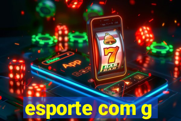 esporte com g