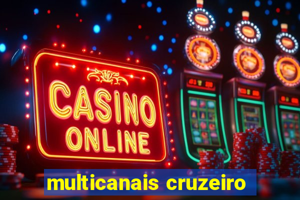 multicanais cruzeiro