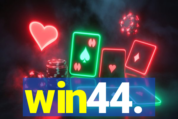 win44.