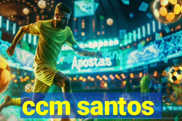 ccm santos