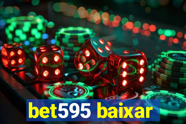 bet595 baixar