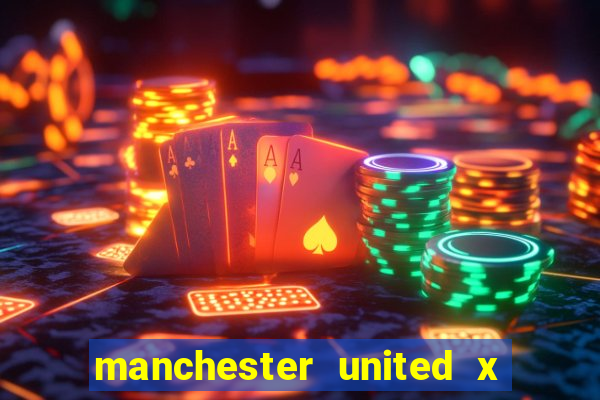 manchester united x tottenham ao vivo multi canais