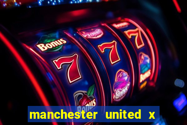 manchester united x tottenham ao vivo multi canais