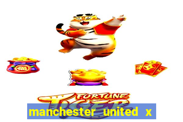 manchester united x tottenham ao vivo multi canais
