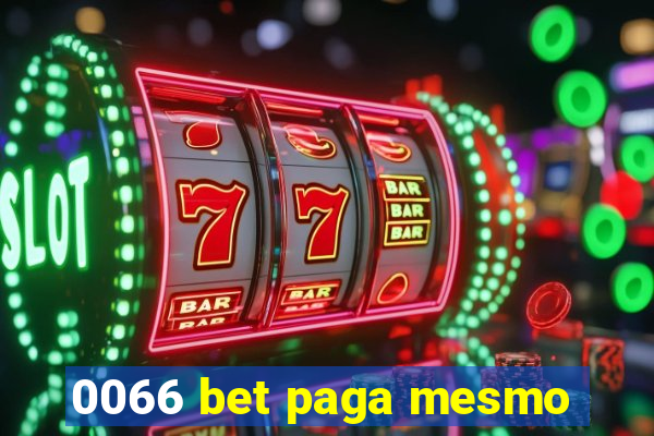 0066 bet paga mesmo