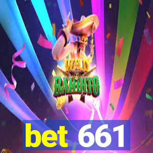 bet 661