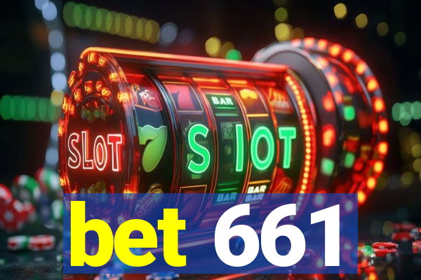 bet 661