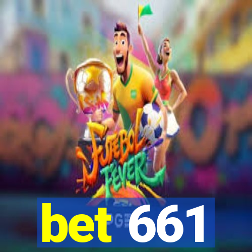 bet 661