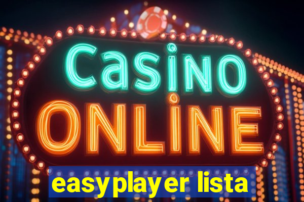 easyplayer lista