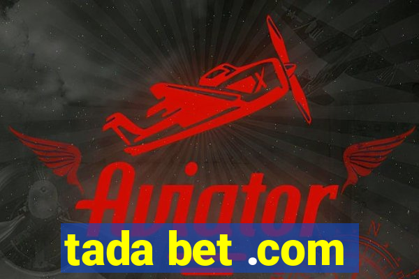 tada bet .com