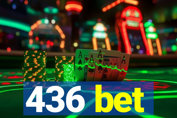 436 bet