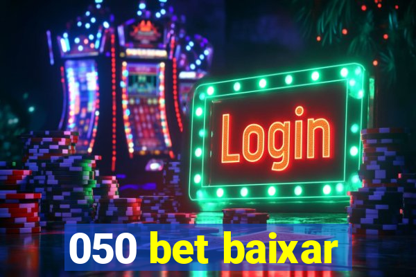050 bet baixar