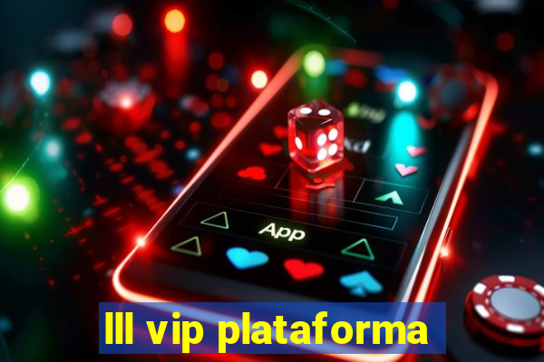 lll vip plataforma