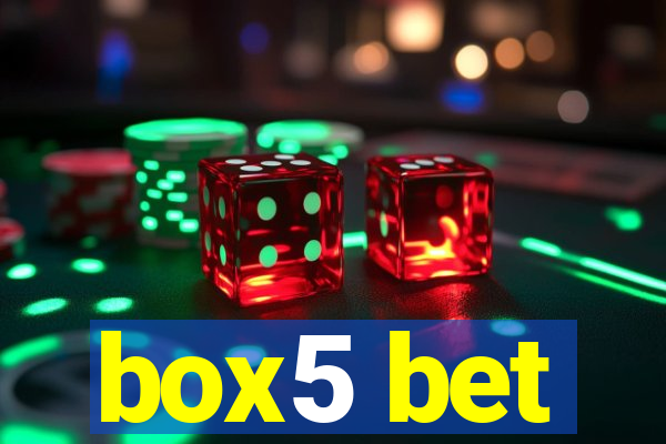 box5 bet