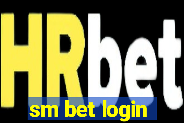 sm bet login
