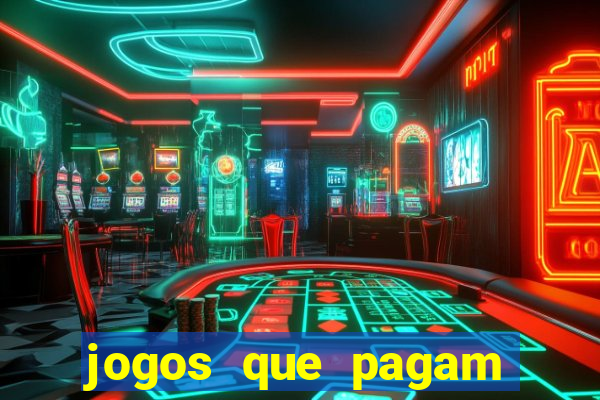 jogos que pagam sem precisar depositar dinheiro