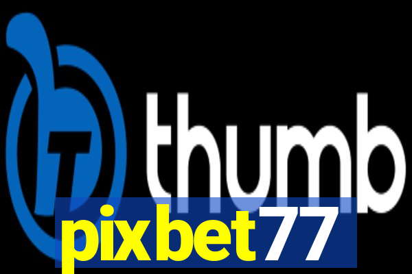 pixbet77
