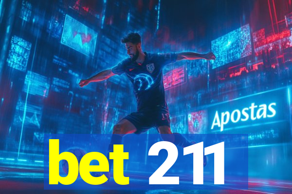 bet 211