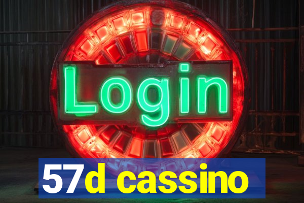 57d cassino