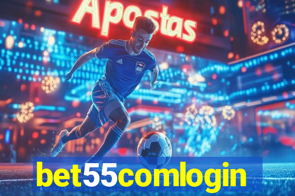 bet55comlogin