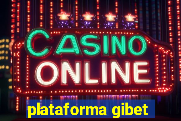 plataforma gibet