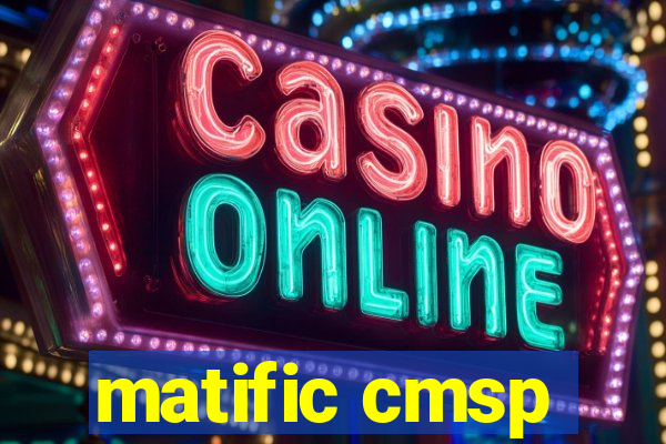 matific cmsp