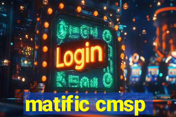 matific cmsp