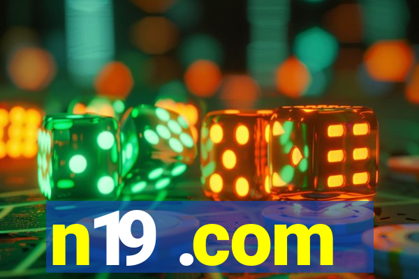 n19 .com