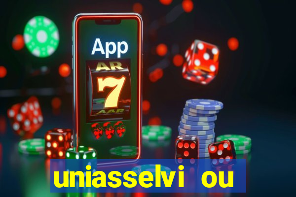 uniasselvi ou cruzeiro do sul