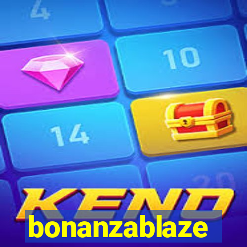 bonanzablaze
