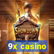 9x casino