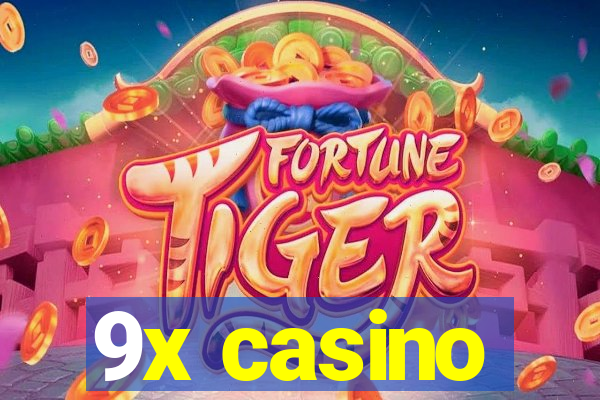 9x casino